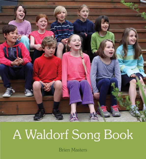 Book cover image for A Waldorf Song Book ISBN: 9781782501701